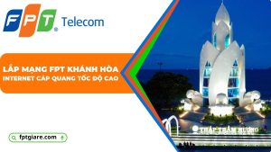 lắp mạng fpt khánh hòa